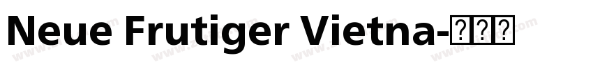 Neue Frutiger Vietna字体转换